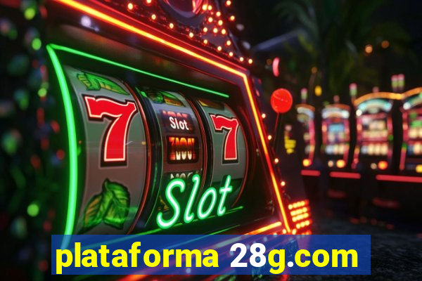 plataforma 28g.com