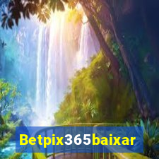 Betpix365baixar