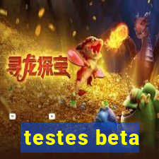 testes beta