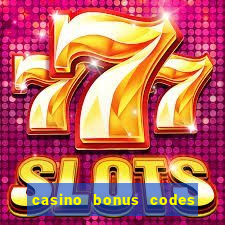 casino bonus codes no deposit