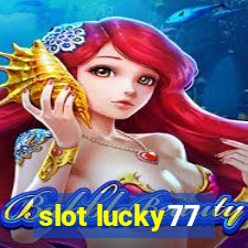 slot lucky77