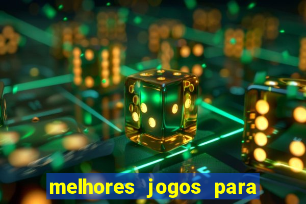 melhores jogos para android 10