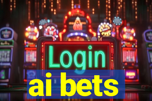 ai bets