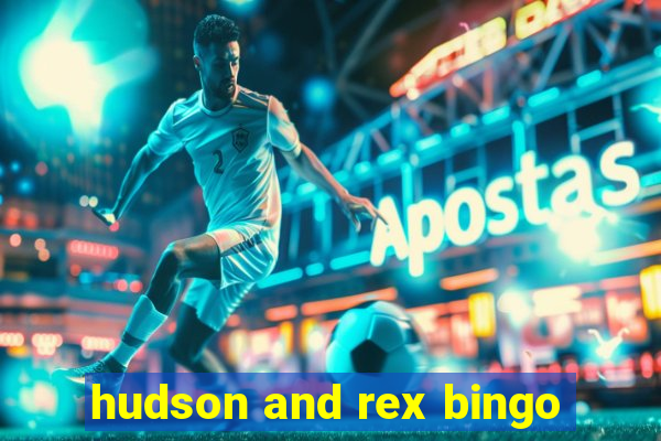 hudson and rex bingo