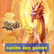 casino app games