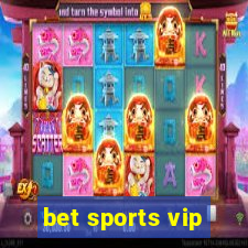 bet sports vip