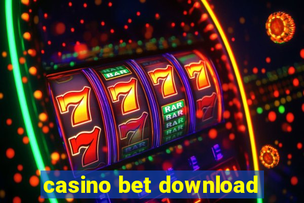 casino bet download