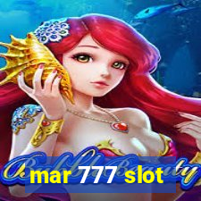 mar 777 slot