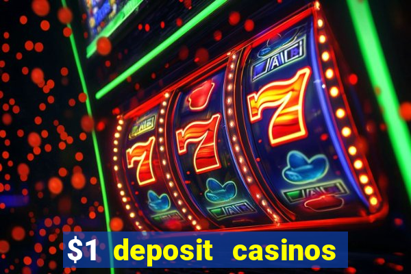 $1 deposit casinos nz players