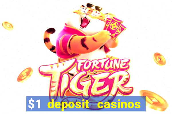 $1 deposit casinos nz players