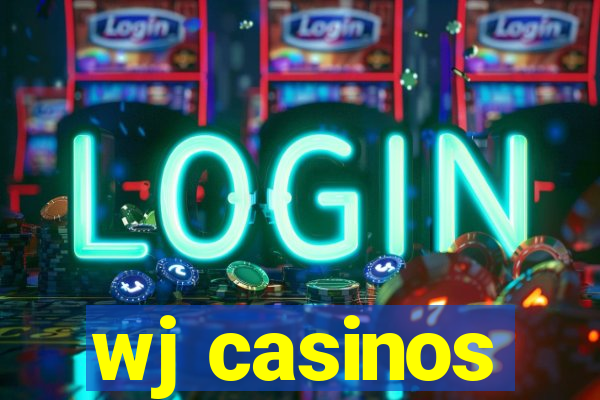 wj casinos