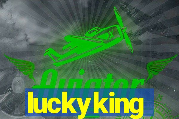 luckyking