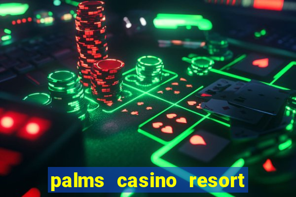 palms casino resort las vegas