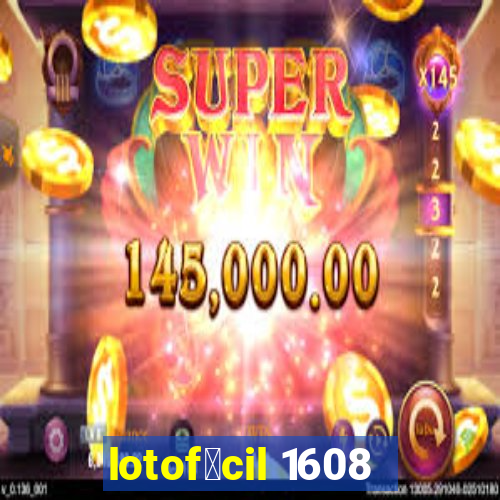 lotof谩cil 1608