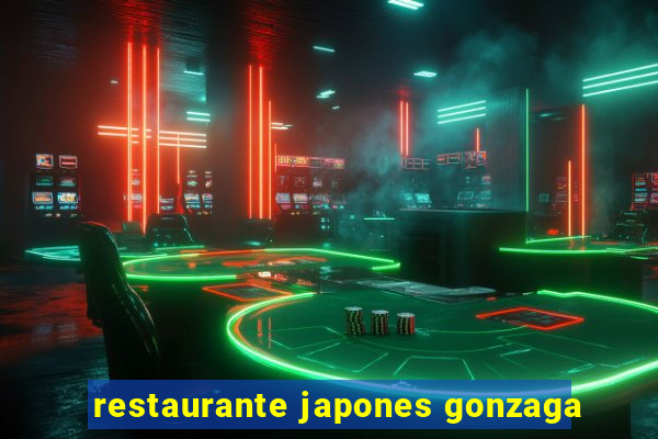 restaurante japones gonzaga