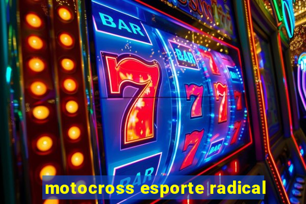 motocross esporte radical