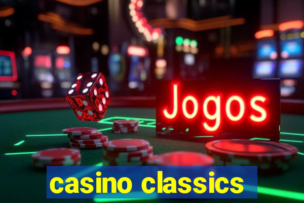 casino classics