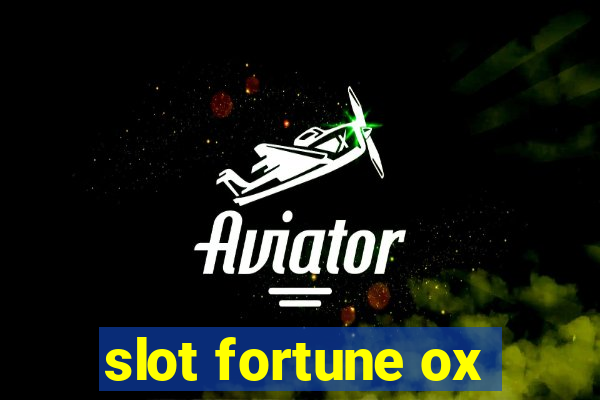 slot fortune ox