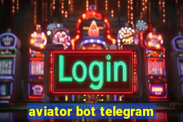 aviator bot telegram