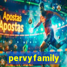 pervyfamily