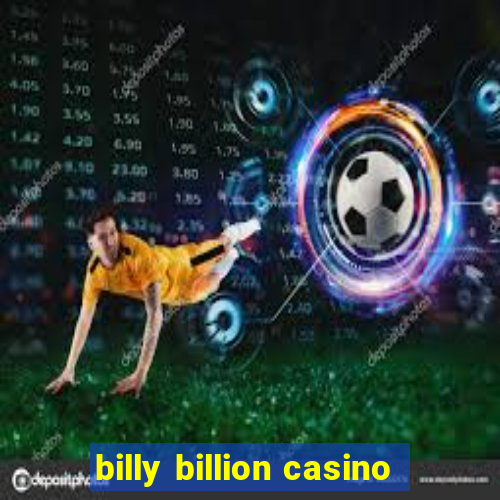 billy billion casino