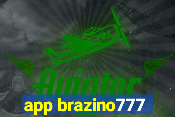 app brazino777