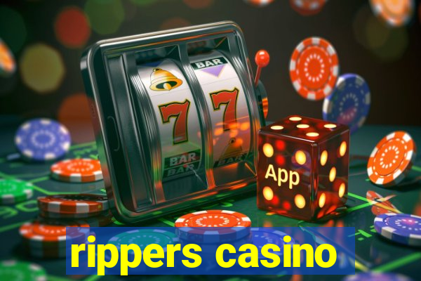 rippers casino