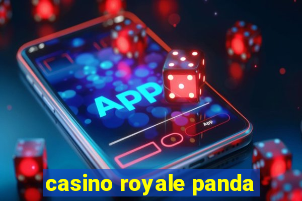 casino royale panda