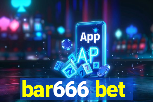 bar666 bet