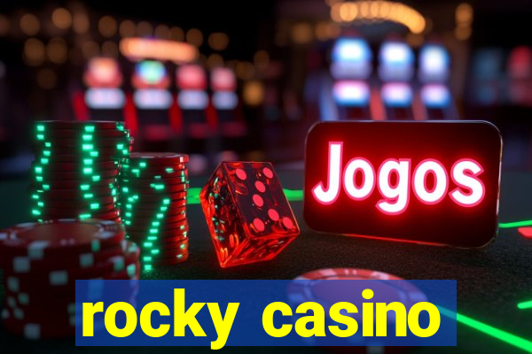 rocky casino