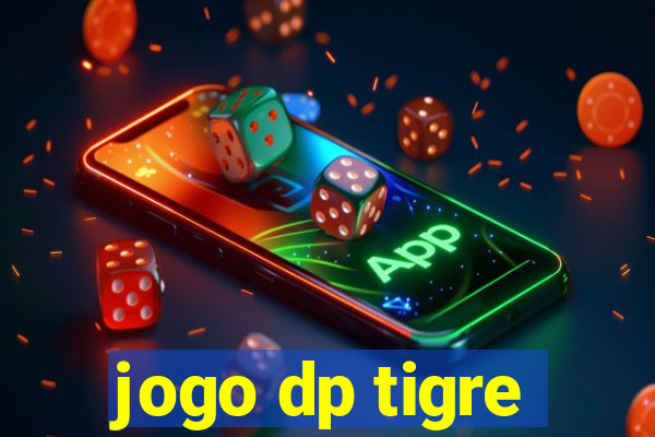 jogo dp tigre