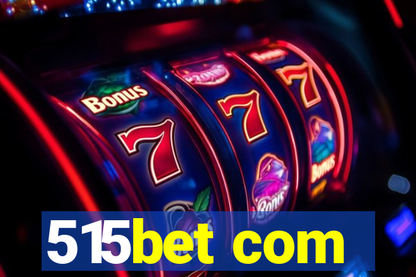 515bet com