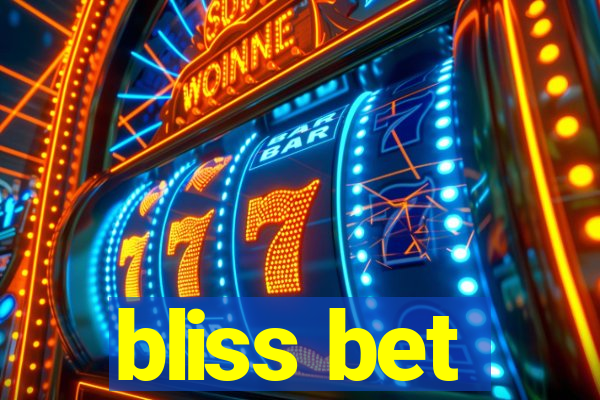 bliss bet