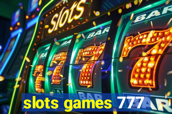 slots games 777