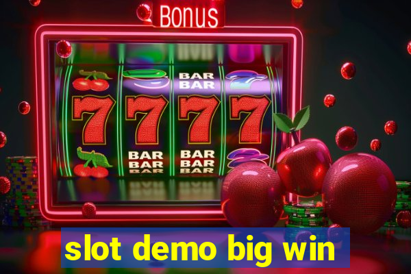 slot demo big win