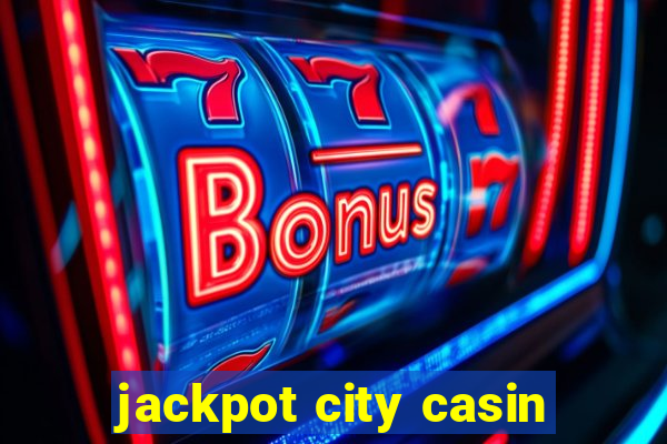 jackpot city casin