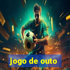 jogo de outo