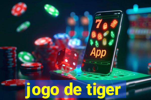 jogo de tiger