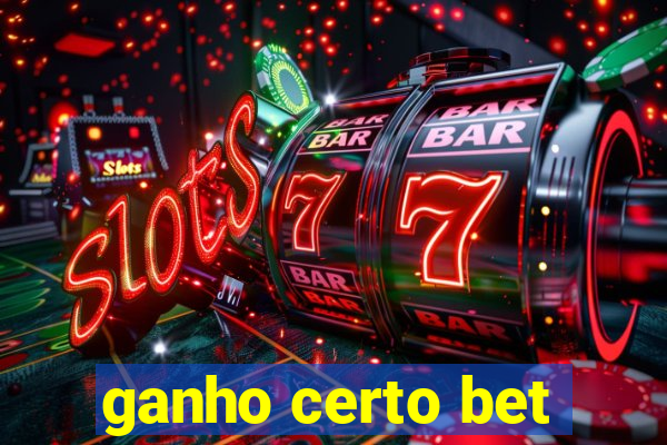 ganho certo bet