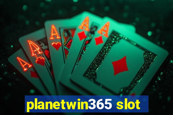 planetwin365 slot