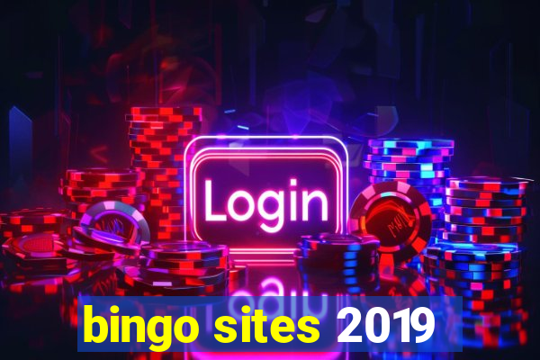 bingo sites 2019