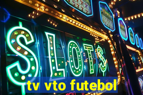 tv vto futebol