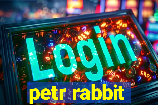 petr rabbit