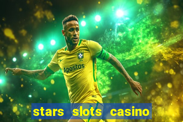 stars slots casino - vegas slot machines