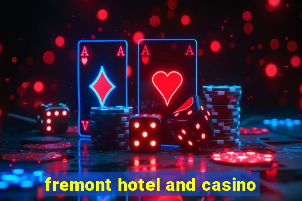 fremont hotel and casino