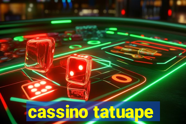 cassino tatuape