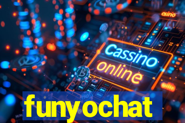 funyochat