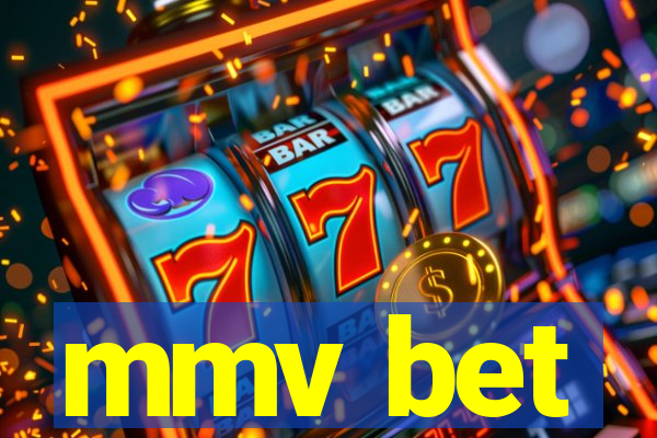 mmv bet