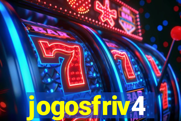 jogosfriv4