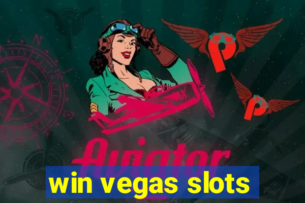 win vegas slots